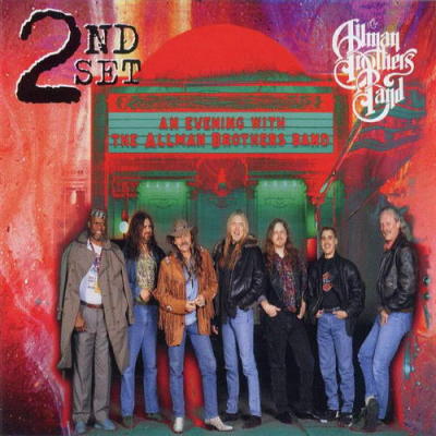 An Evening With The Allman Brothers Band - 2nd Set